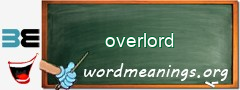 WordMeaning blackboard for overlord